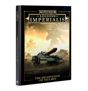 Picture of Devastation Of Tallarn Hardback Legions Imperialis