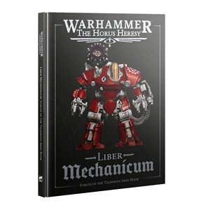 Picture of Liber Mechanicum Forces of the Taghmata Army Book Horus Heresy (2nd Ed)