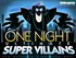 Picture of One Night Ultimate Super Villains