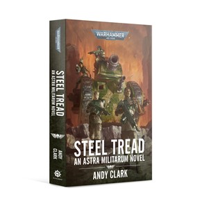 Picture of Steel Tread Warhammer 40,000 (Paperback)