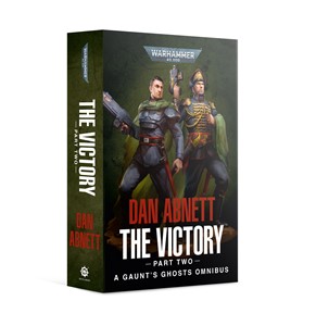 Picture of Guant's Ghosts The Victory: Part Two (Warhammer 40,000)