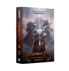 Picture of Adepta Sororitas Pilgrims Of Fire Black Library (Hardback) Warhammer 40,000