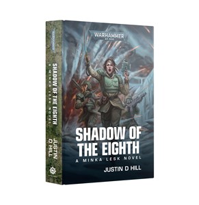Picture of Minka Lesk: Shadow of the Eight (Hardback) Warhammer 40,000
