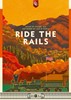 Picture of Ride The Rails