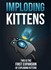 Picture of Imploding Kittens