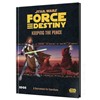 Picture of Keeping the Peace Star Wars Force and Destiny RPG