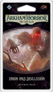 Picture of Union and Disillusion: Mythos Pack Arkham Horror Card Game