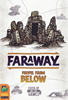 Picture of Faraway People From Below Expansion