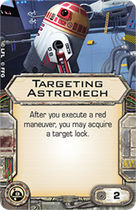 Picture of Targeting Astromech (X-Wing 1.0)
