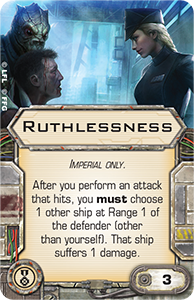 Picture of Ruthlessness (X-Wing 1.0)