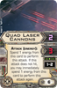 Picture of Quad Laser Cannons (X-Wing 1.0)