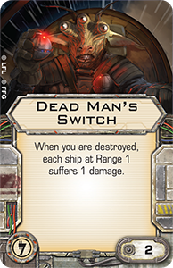 Picture of Dead Man's Switch (X-Wing 1.0)