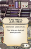 Picture of Tactical Jammer (X-Wing 1.0)
