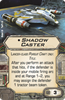 Picture of Shadow Caster (X-Wing 1.0)